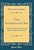 The Intermediate Sex: A Study of Some Transitional Types of Men and Women (Classic Reprint)