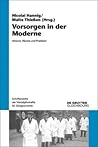 Vorsorgen in Der Moderne: Akteure, Raume Und Praktiken (Schriftenreihe Der Vierteljahrshefte Fur Zeitgeschichte) (German Edition)