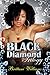 The Black Diamond Trilogy