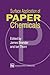 Surface Application of Paper Chemicals