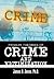 Primary Theories of Crime and Victimization by James R. Jones