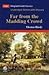 Far from the Madding Crowd