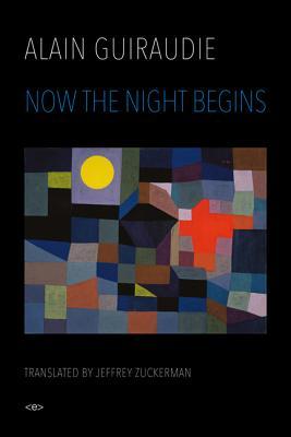 Now the Night Begins (Semiotext(e) / Native Agents)