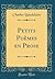 Petits Poèmes en Prose (Classic Reprint) by Charles Baudelaire