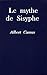 Le mythe de Sisyphe
