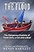The Flood: The Dangerous Exploits of Three Girls, a Cat and a Boat (The Elizabeth Books Book 4)