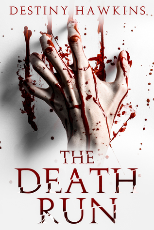 The Death Run
