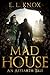 Mad House: An Altearth Tale