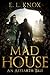 Mad House: An Altearth Tale (Altearth Tales)