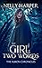 The Girl of Two Worlds (The...