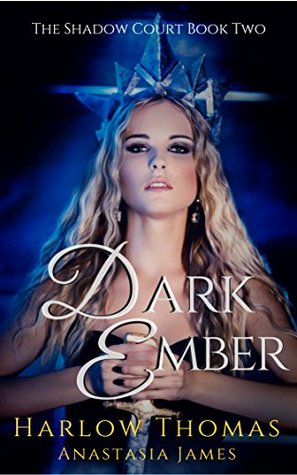 Dark Ember (The Shadow Court Harem #1, part 2)
