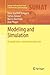 Modeling and Simulation: An Application-Oriented Introduction (Springer Undergraduate Texts in Mathematics and Technology)