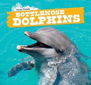 Bottlenose Dolphins (Ocean Friends)