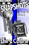 Snapshots: A Cop'...