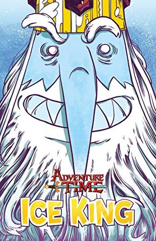Adventure Time: Ice King (Kindle Edition)