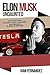 Elon Musk Undaunted by Iván Fernández