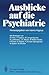 Ausblicke auf die Psychiatrie (German Edition)