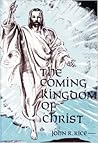The Coming Kingdom of Christ