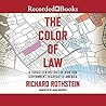 The Color of Law: A Forgotten History of How Our Government Segregated America