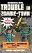 Trouble in Zombie-town: The Mystery of Herobrine: Book One: A Gameknight999 Adventure: An Unofficial Minecrafter?s Adventure (The Mystery of Herobrine: Gameknight999 Adventure, 1)