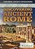Discovering Ancient Rome (Exploring Ancient Civilizations, 2)