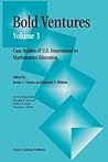 Bold Ventures: Case Studies of U.S. Innovations in Mathematics Education, Vol. 3