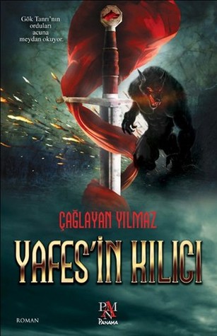 Yafes'in Kılıcı (Karanlık Dünya #2)