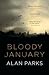 Bloody January (Harry McCoy, #1)