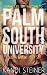 Palm South University: Season 3 Box Set