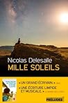 Mille soleils by Nicolas Delesalle