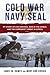 Cold War Navy SEAL: My Story of Che Guevara, War in the Congo, and the Communist Threat in Africa