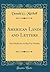 American Lands and Letters:...