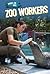 Zoo Workers by Richard Alexander