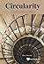 Circularity: A Common Secre...