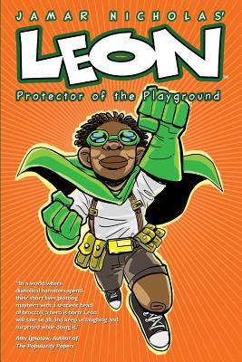 Leon: Protector of the Playground (Paperback)
