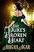 The Duke's Broken Heart (No...