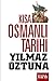 Kısa Osmanlı Tarihi