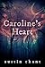 Caroline's Heart