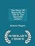 The Story Of Bayreuth As Told In The Bayreuth Letters - Schol... by Richard Wagner