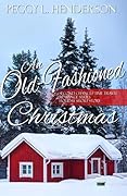 An Old-Fashioned Christmas
