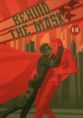 Behind the mask: Superheroes BL anthology