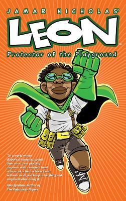 Leon: Protector of the Playground: Library Hardcover