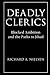 Deadly Clerics: Blocked Ambition and the Paths to Jihad (Cambridge Studies in Comparative Politics)