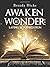 Awaken the Wonder: Laying t...