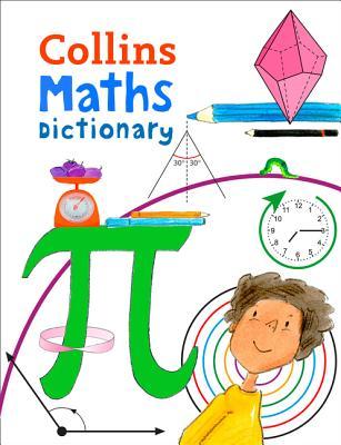 Collins Maths Dictionary (Collins Primary Dictionaries)