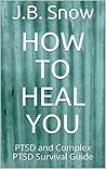How To Heal You: ...