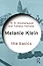Melanie Klein (The Basics)