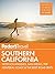 Fodor's Southern California: with Los Angeles, San Diego, the Central Coast & the Best Road Trips (Full-color Travel Guide Book 15)