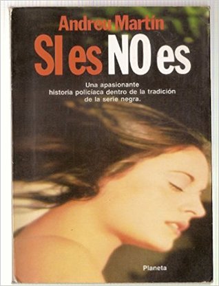 Portada de Si Es No Es, de Andreu Martín