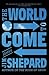 The World to Come: Stories
